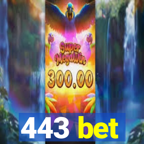 443 bet